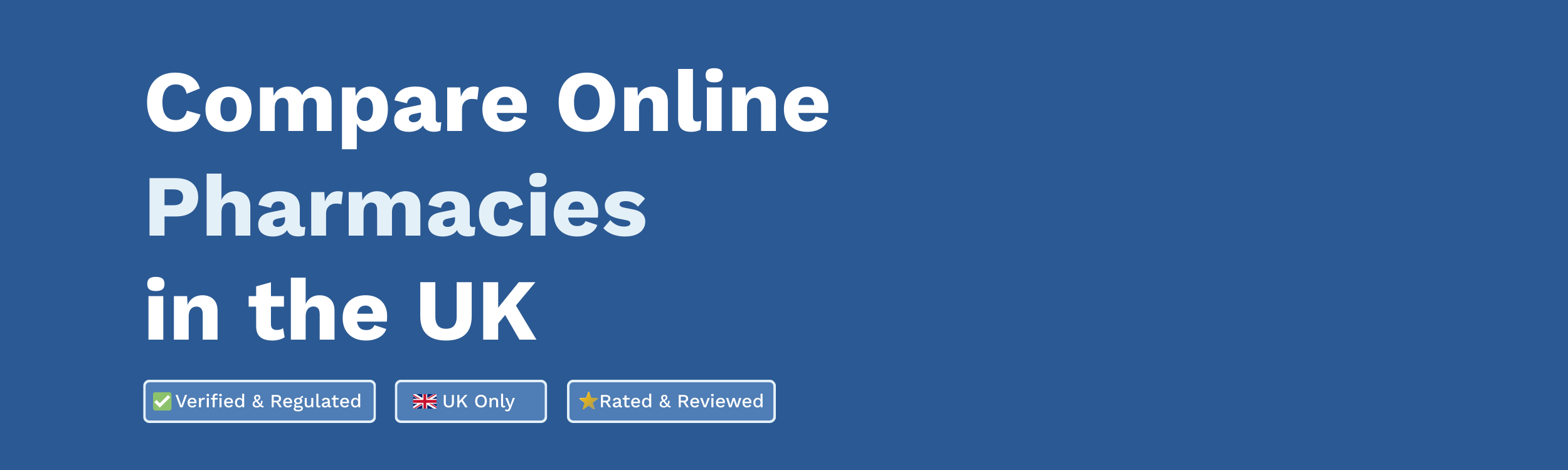 Blog Banner for Comparing Online Pharmacies in the UK